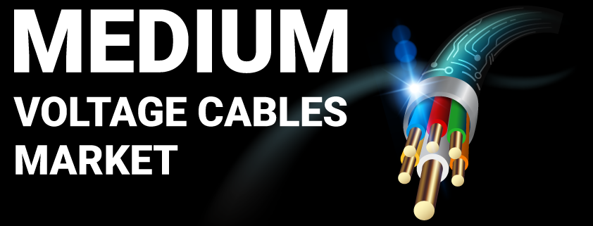Medium Voltage Cable Market