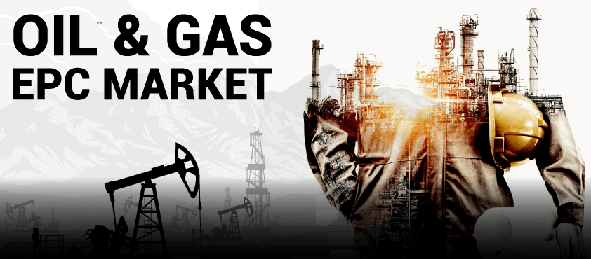 Oil & Gas EPC Market