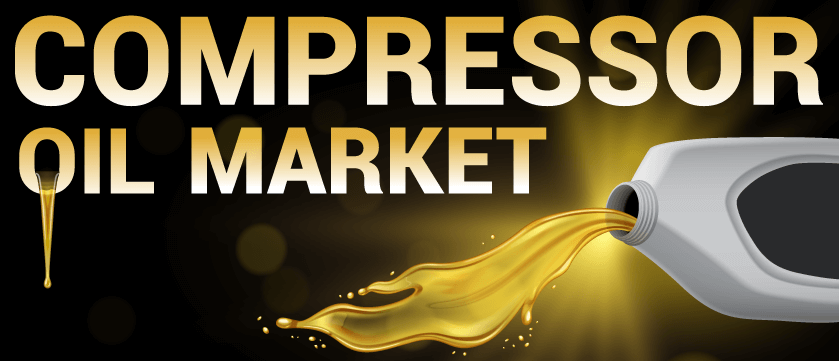 Compressor Oil Market