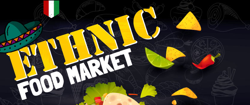 Ethnic Foods Market