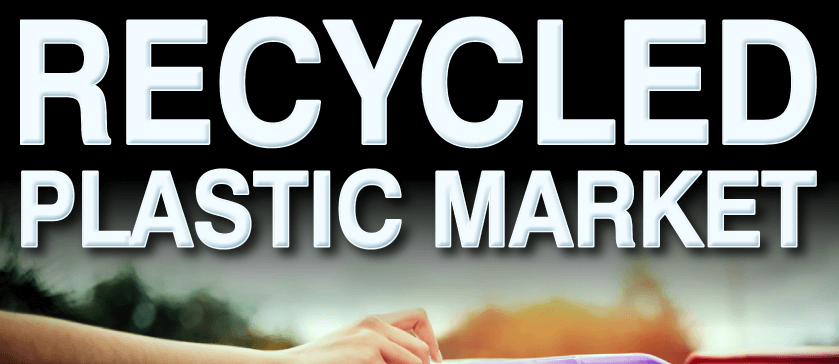 Recycled Plastic Market