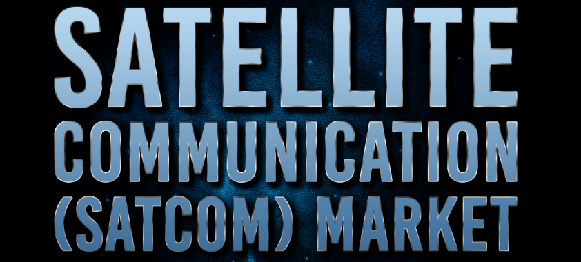 Satellite Communication (SATCOM) Market