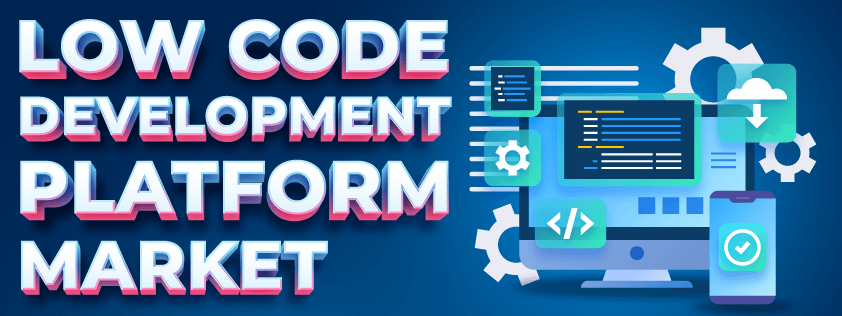 Low-Code Development Platform Market
