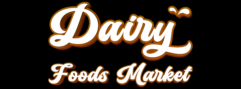Dairy Foods Market