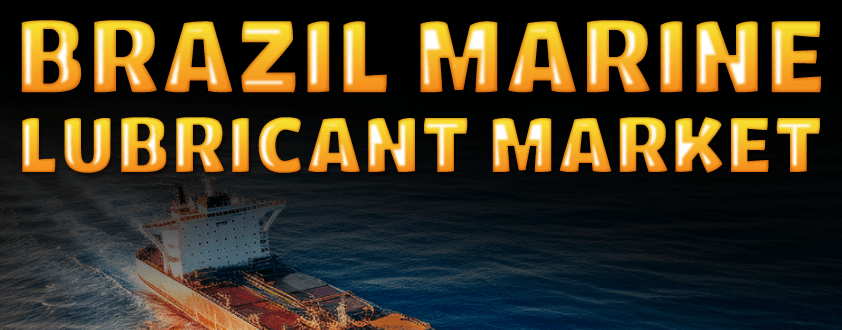 Brasilien Marine Lubricant Market