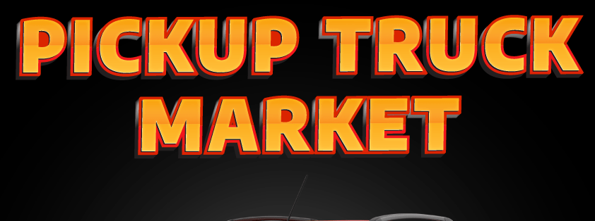 Pickup Truck Market