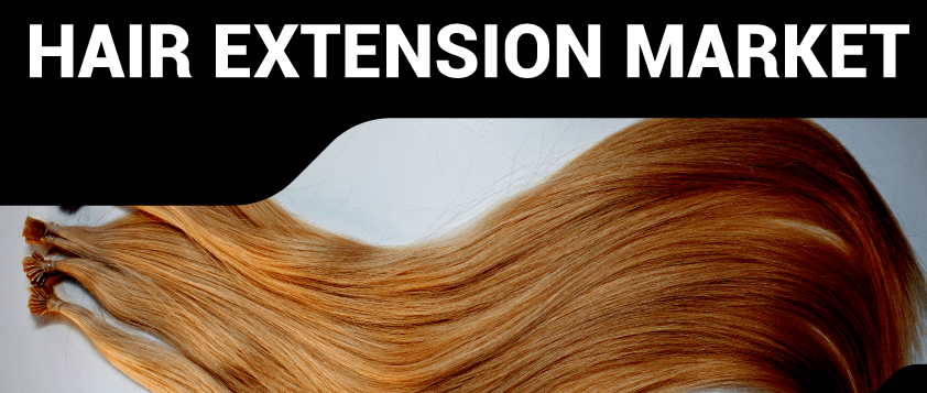 Hair Extension Market Size & Growth | Research Report [2028]