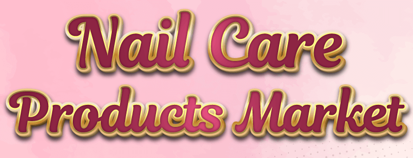 Nail Care Market