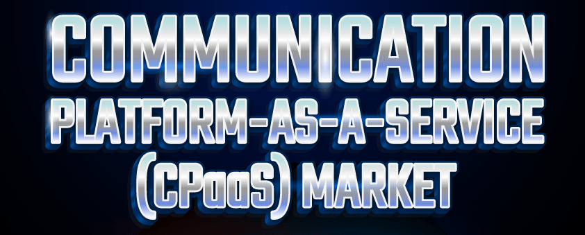 Communication Platform-as-a-Service (CPaaS)-Markt