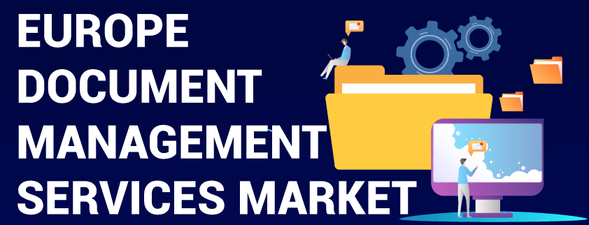 Europe Document Management Services Market