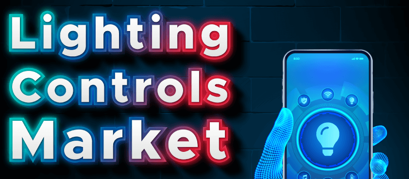 Lighting Controls Market