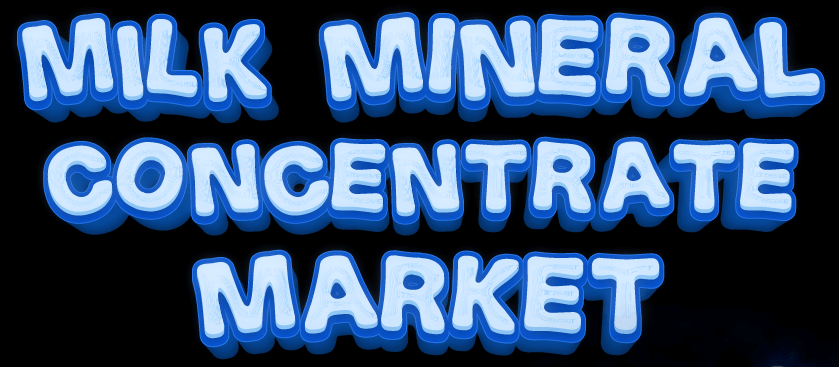 Milk Mineral Concentrate Market