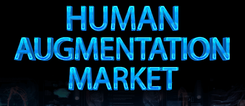 Markt für menschliche Augmentation