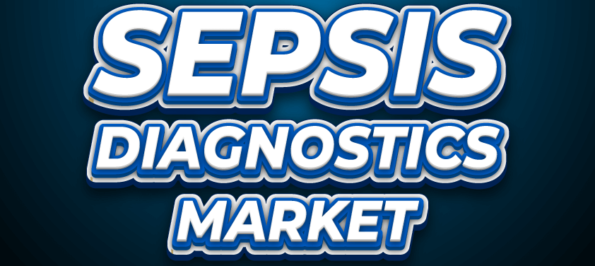 Sepsis Diagnostics Market