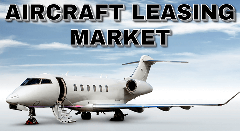 Aircraft Leasing Market