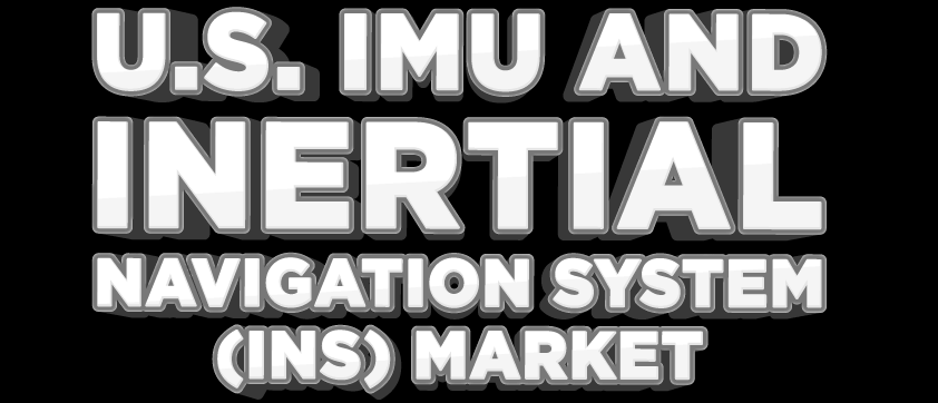 US-Markt für IMU und Trägheitsnavigationssysteme (INS).
