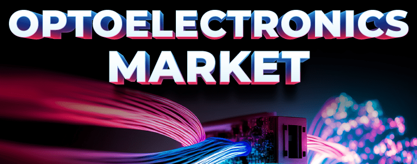 Markt für Optoelektronik